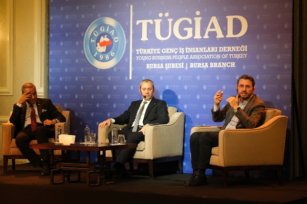 TÜGİAD BURSA SİYASAL VE EKONOMİK GELİŞMELERİ  TARTIŞTI