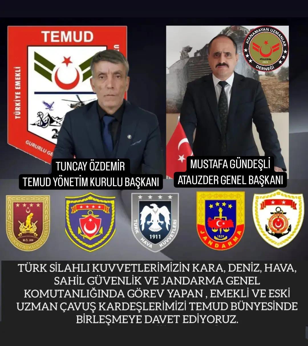 TÜRKİYE EMEKLİ UZMAN ÇAVUŞLAR DERNEĞİ (TEMUD) İÇİN GÜÇ BİRLİĞİ