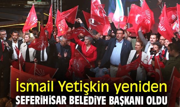 İSMAİL  YETİŞKİN YENİDEN SEFERİHİSAR BELEDİYE BAŞKANI